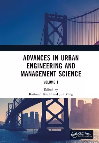 Advances in Urban Engineering and Management Science Volume 1 cover