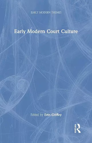 Early Modern Court Culture cover