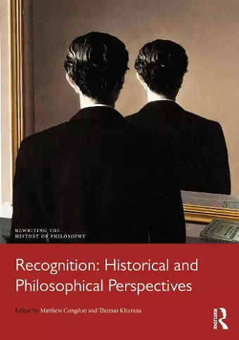 Recognition: Historical and Philosophical Perspectives cover