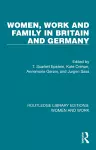 Women, Work and Family in Britain and Germany cover