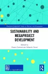 Sustainability and Megaproject Development cover