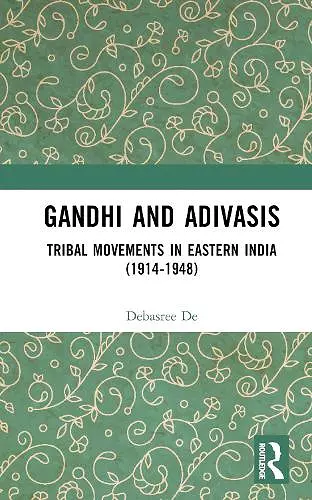 Gandhi and Adivasis cover