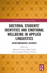 Doctoral Students’ Identities and Emotional Wellbeing in Applied Linguistics cover