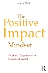 The Positive Impact Mindset cover