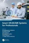 Smart VR/AR/MR Systems for Professionals cover