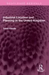 Industrial Location and Planning in the United Kingdom cover