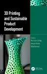 3D Printing and Sustainable Product Development cover
