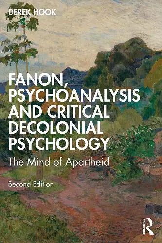 Fanon, Psychoanalysis and Critical Decolonial Psychology cover