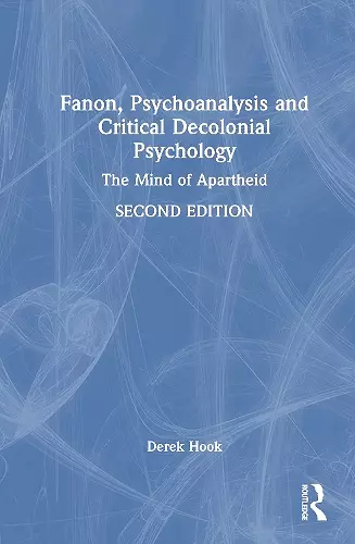 Fanon, Psychoanalysis and Critical Decolonial Psychology cover