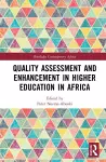 Quality Assessment and Enhancement in Higher Education in Africa cover