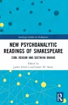 New Psychoanalytic Readings of Shakespeare cover