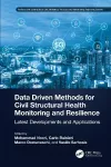Data Driven Methods for Civil Structural Health Monitoring and Resilience cover