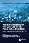 Data Driven Methods for Civil Structural Health Monitoring and Resilience cover