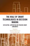 The Role of Smart Technologies in Decision Making cover