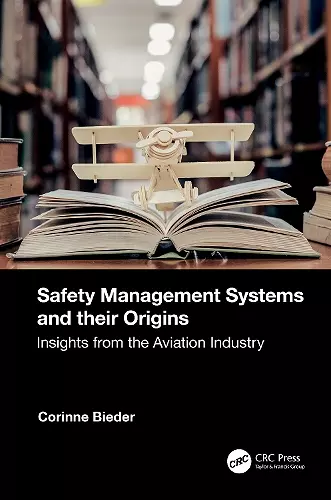 Safety Management Systems and their Origins cover