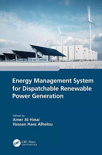 Energy Management System for Dispatchable Renewable Power Generation cover