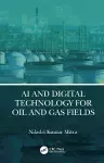 AI and Digital Technology for Oil and Gas Fields cover