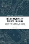 The Economics of Gender in China cover