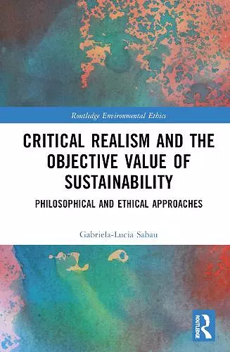 Critical Realism and the Objective Value of Sustainability cover