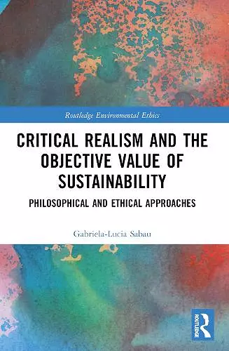 Critical Realism and the Objective Value of Sustainability cover