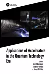Applications of Accelerators in the Quantum Technology Era cover