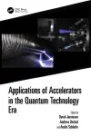 Applications of Accelerators in the Quantum Technology Era cover