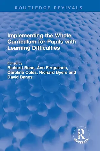 Implementing the Whole Curriculum for Pupils with Learning Difficulties cover