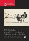 The Routledge International Handbook of Deindustrialization Studies cover