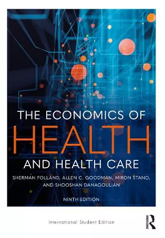 The Economics of Health and Health Care cover