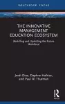 The Innovative Management Education Ecosystem cover