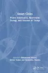 Smart Cities: Power Electronics, Renewable Energy, and Internet of Things cover