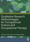 Qualitative Research Methodologies for Occupational Science and Occupational Therapy cover