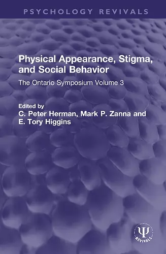 Physical Appearance, Stigma, and Social Behavior cover