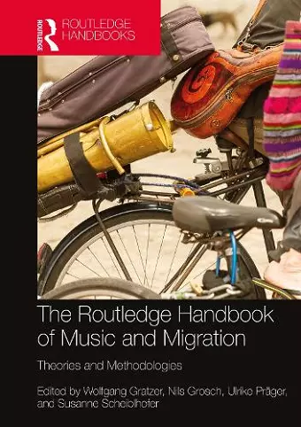 The Routledge Handbook of Music and Migration cover