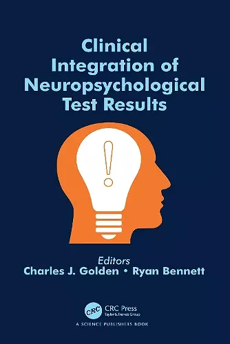 Clinical Integration of Neuropsychological Test Results cover