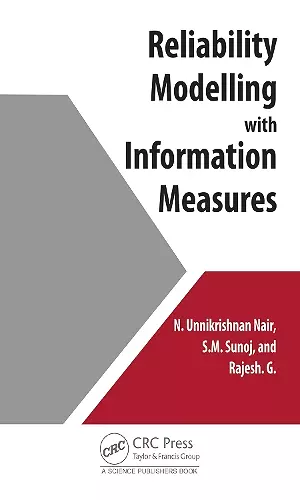 Reliability Modelling with Information Measures cover