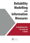 Reliability Modelling with Information Measures cover