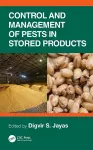 Control and Management of Pests in Stored Products cover