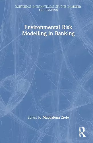 Environmental Risk Modelling in Banking cover