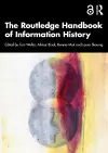 The Routledge Handbook of Information History cover