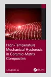 High-Temperature Mechanical Hysteresis in Ceramic-Matrix Composites cover