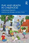 Play and Health in Childhood cover