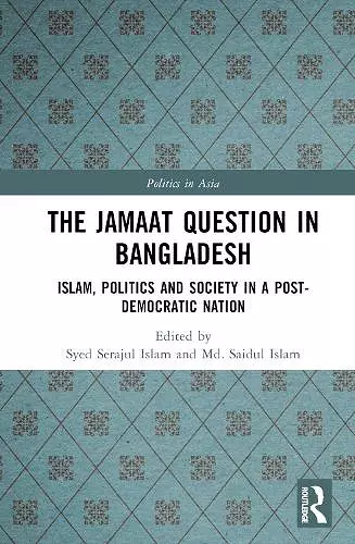 The Jamaat Question in Bangladesh cover