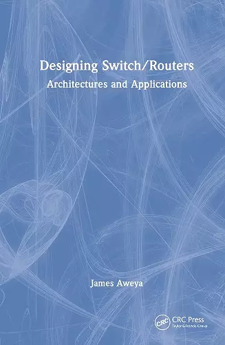 Designing Switch/Routers cover