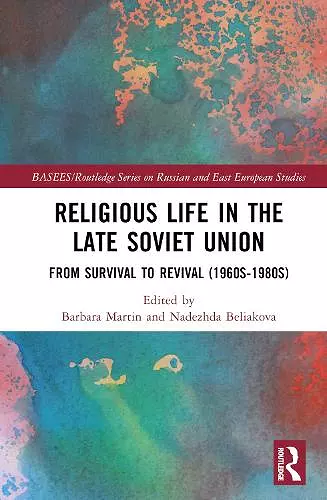 Religious Life in the Late Soviet Union cover