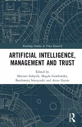 Artificial Intelligence, Management and Trust cover