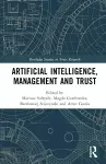 Artificial Intelligence, Management and Trust cover