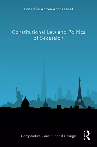 Constitutional Law and Politics of Secession cover