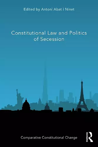 Constitutional Law and Politics of Secession cover