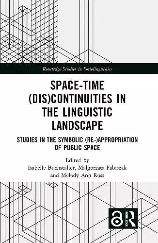 Space-Time (Dis)continuities in the Linguistic Landscape cover